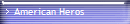 American Heros